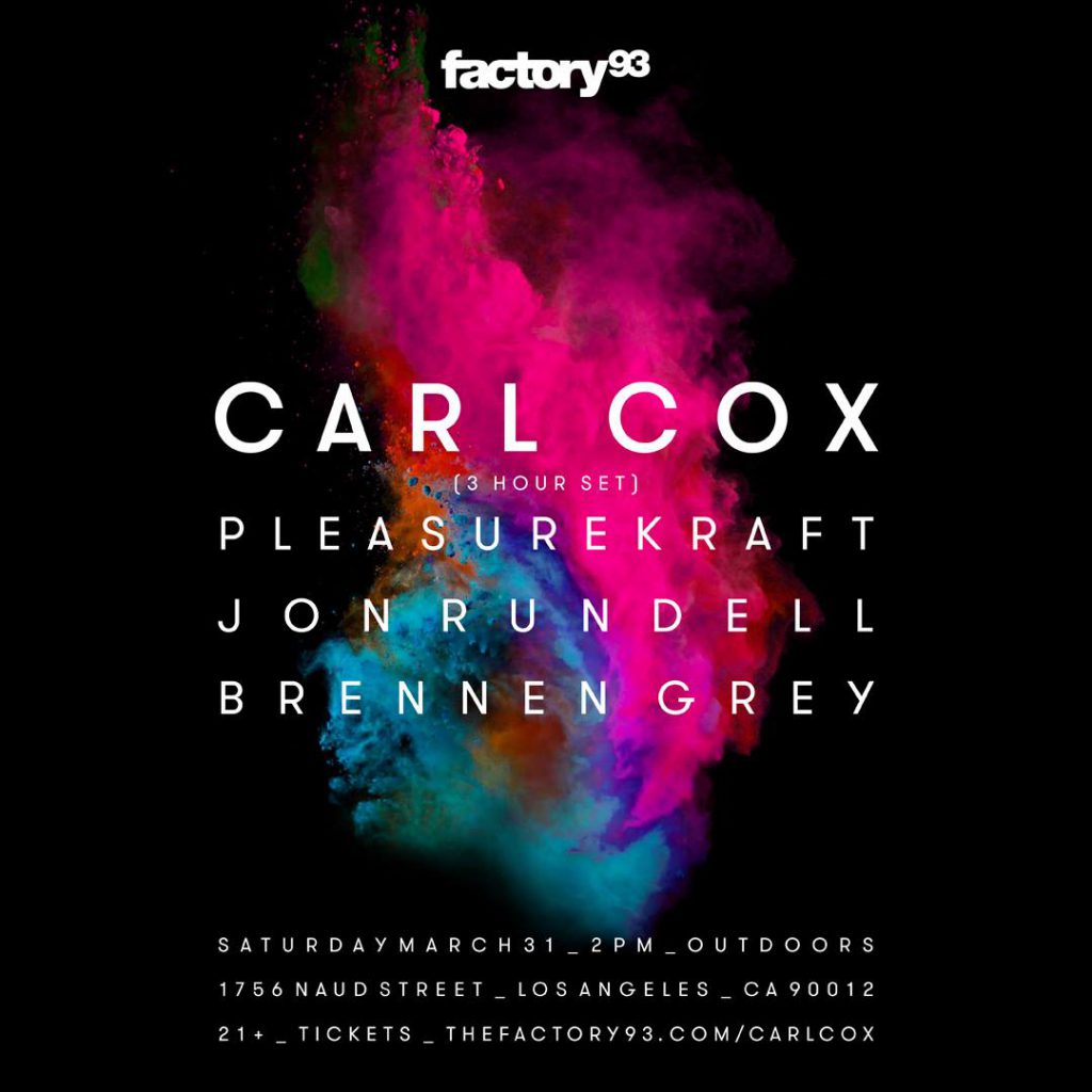 Factory 93 Carl Cox