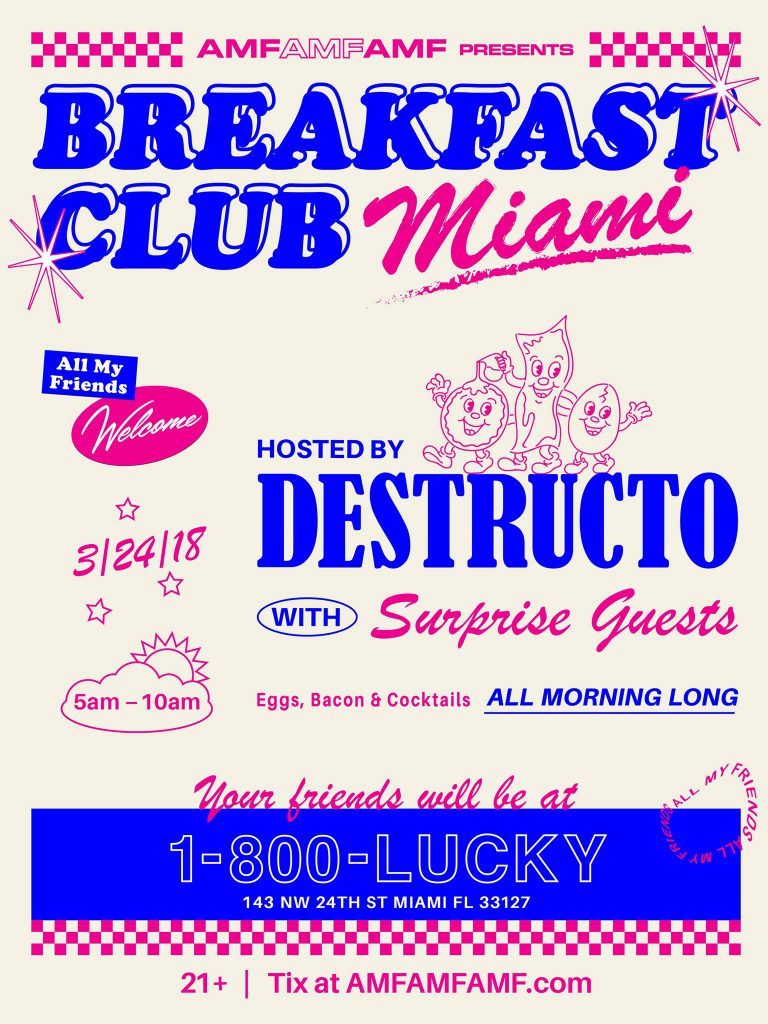 AMFAMFAMF Present Breakfast Club Miami 2018