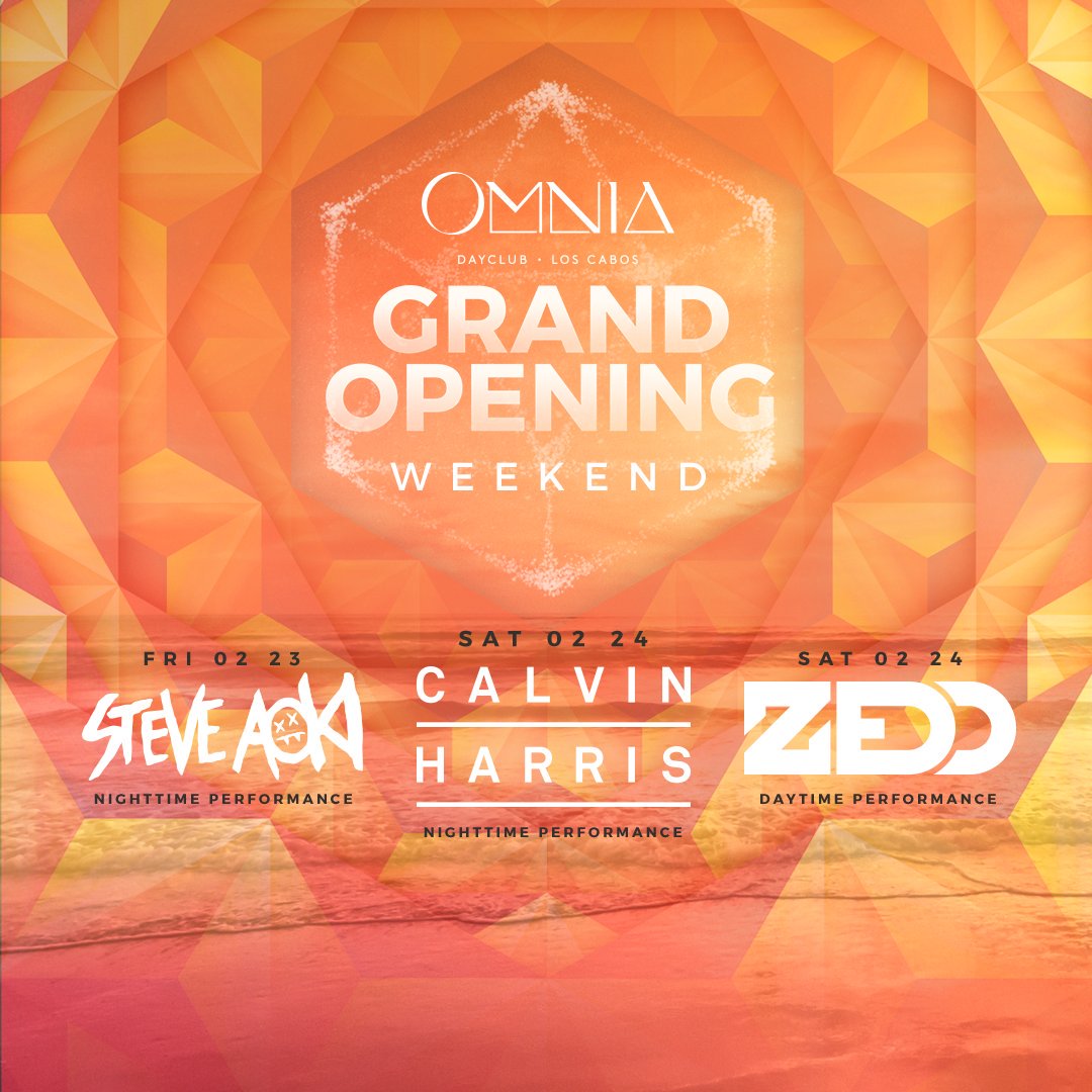 Omnia Cabo Grand Opening
