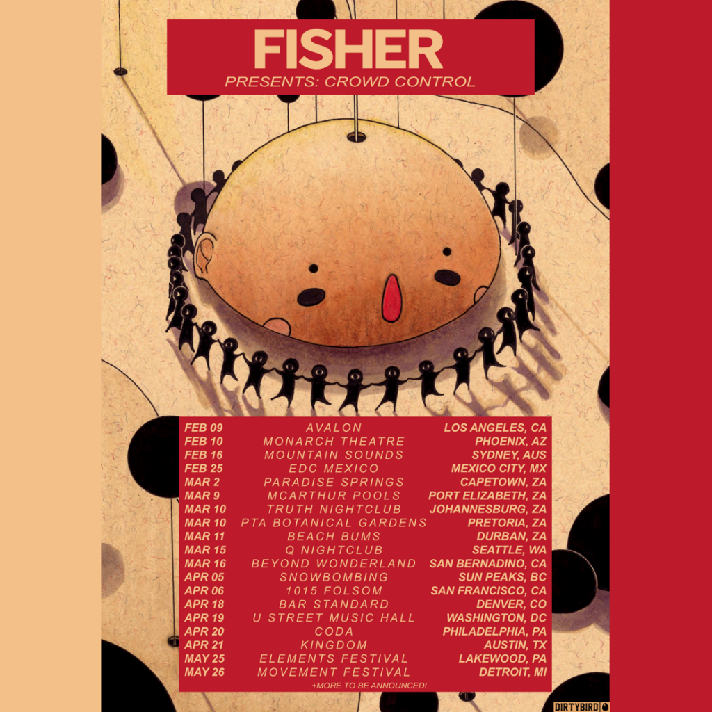 FISHER Crowd Control Tour 2018