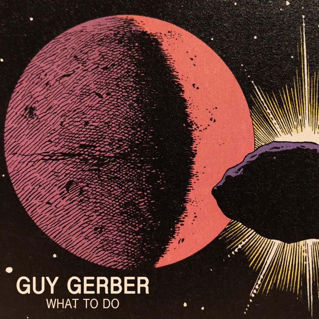 Guy Gerber What To Do EP