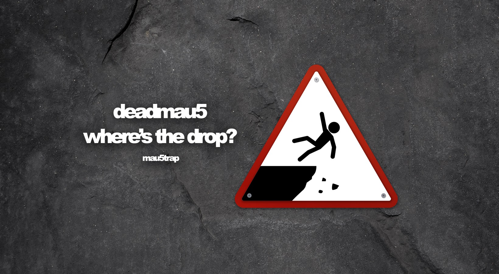 deadmau5 where's the drop