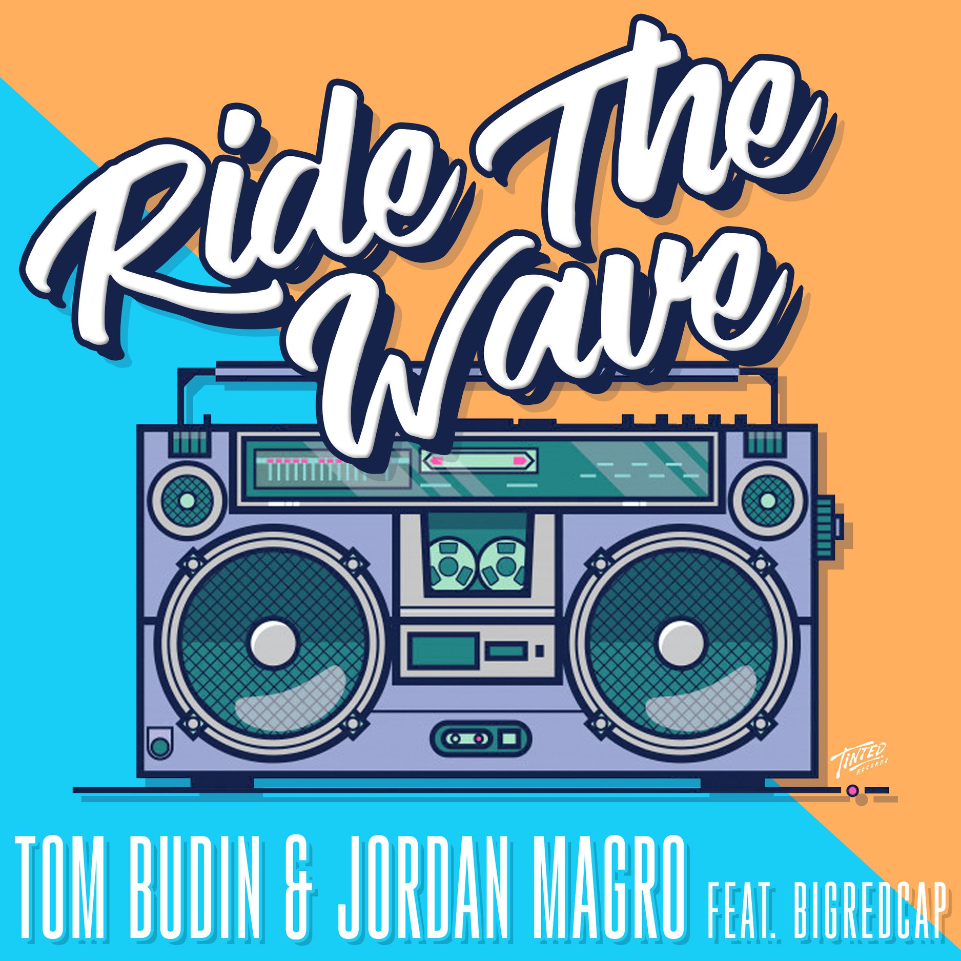 Tom Budin Jordan Magro Ride The Wave