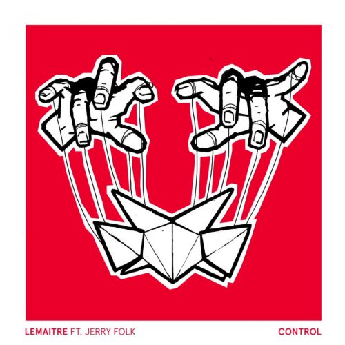 Lemaitre - Control ft. Jerry Folk