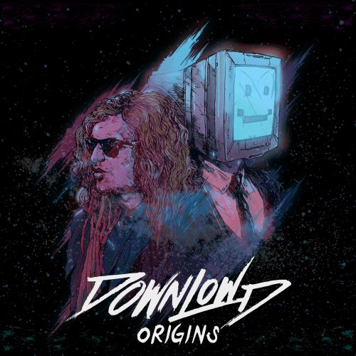 Downlowd - Origins EP