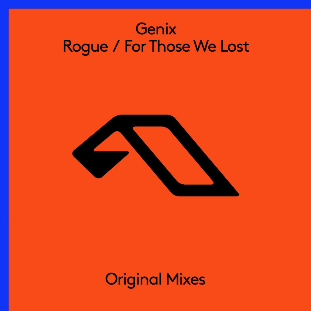 Genix - Rogue / For Those We Lost