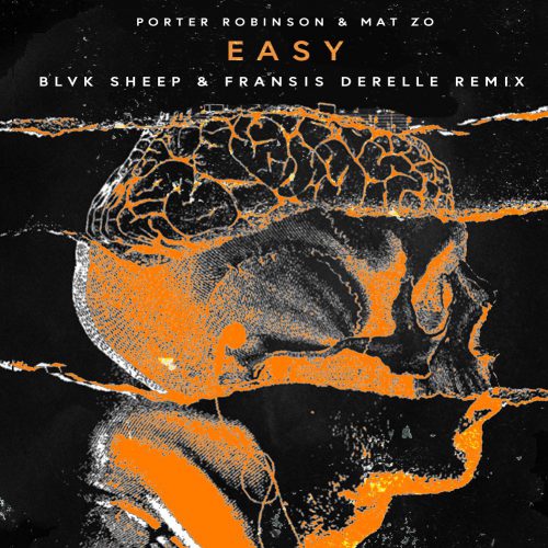 Easy (Fransis Derelle & Blvk Sheep Remix)