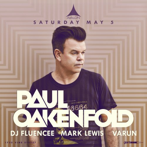 Paul Oakenfold Avalon Hollywood