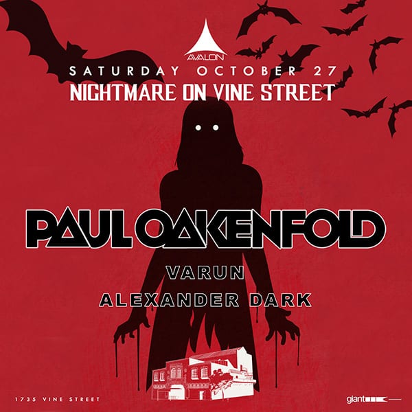 Avalon Presents Nightmare On Vine Street with Paul Oakenfold