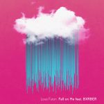 Louis Futon - Fall On Me (feat. BXRBER)