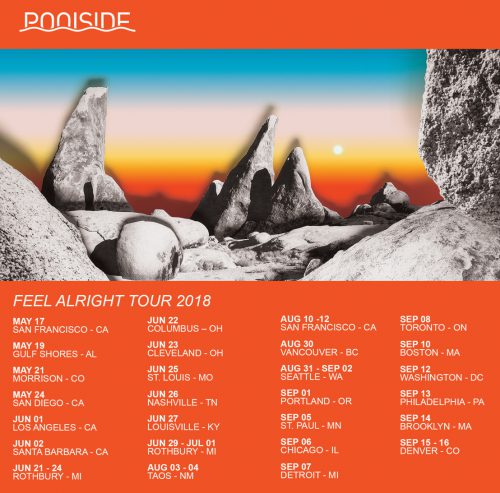 Poolside Feel Alright Tour 2018