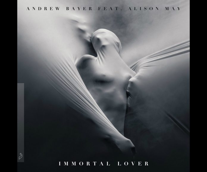 Andrew Bayer feat Alison May - Immortal Lover Andrew Bayer feat Alison May - Immortal Lover