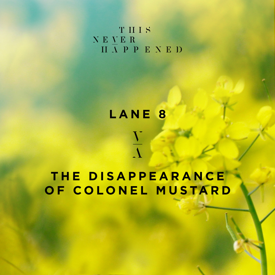 Lane 8 The Disappearance of Colonel Mustard