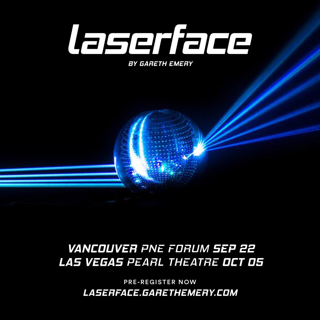 Laserface Vancouver and Las Vegas Announcement