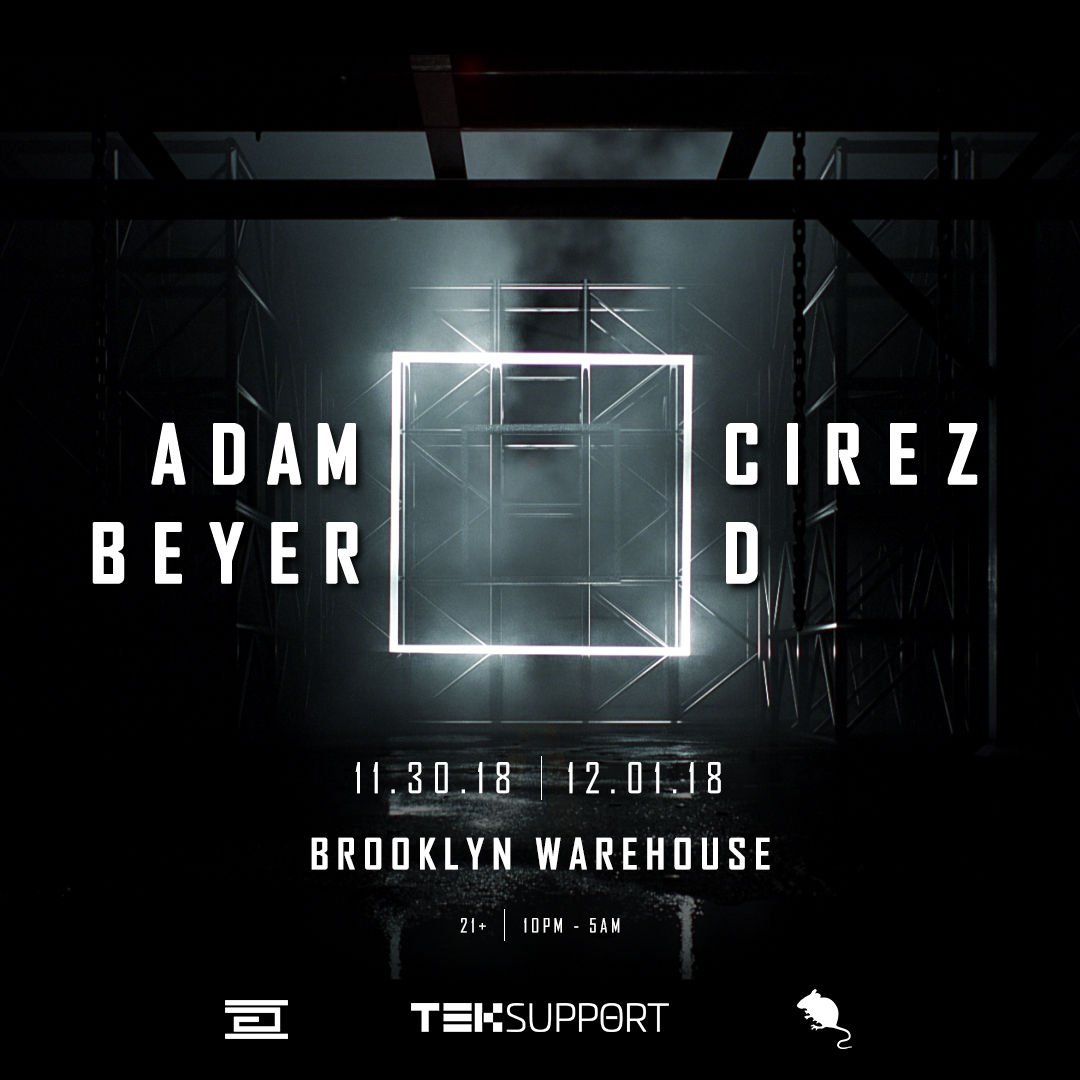 Adam Beyer x Cirez D New York Flyer