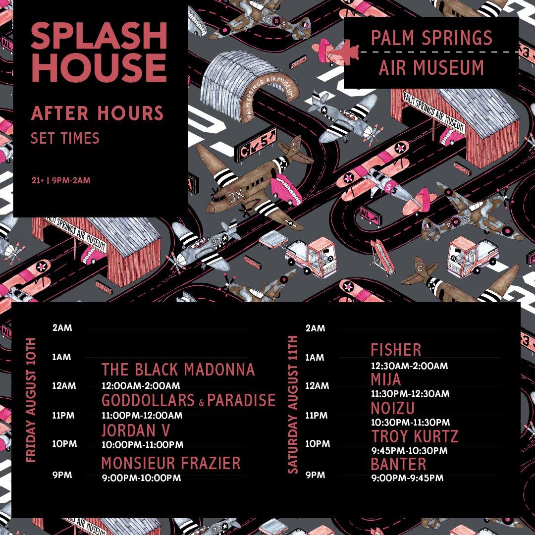 Splash House 2018 After Hours Set Times