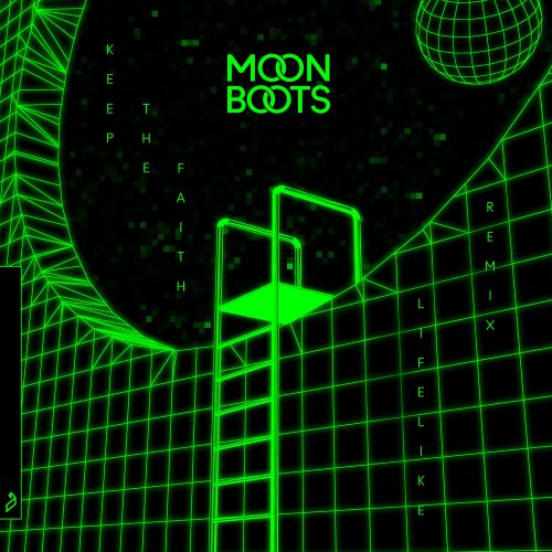 Moon Boots Keep The Faith Lifelike Remix