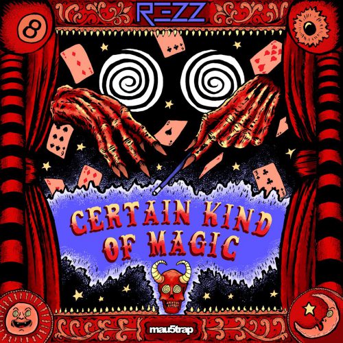 certain kind of magic rezz