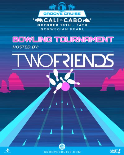Groove Cruise Cabo 2018 Bowling Two Friends