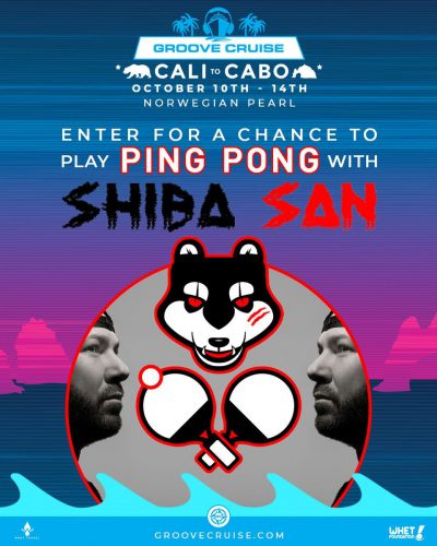 Groove Cruise Cabo 2018 Ping Pong Shiba San