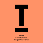 Weiss Feel My Needs (Gorgon City Extended Mix)