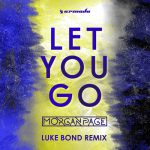 Luke Bond Morgan Page Let You Go Remix