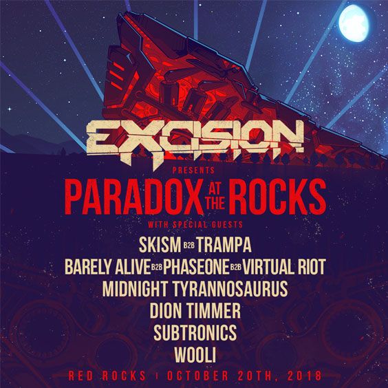 Excision Paradox at the Rocks 2018 Lineup