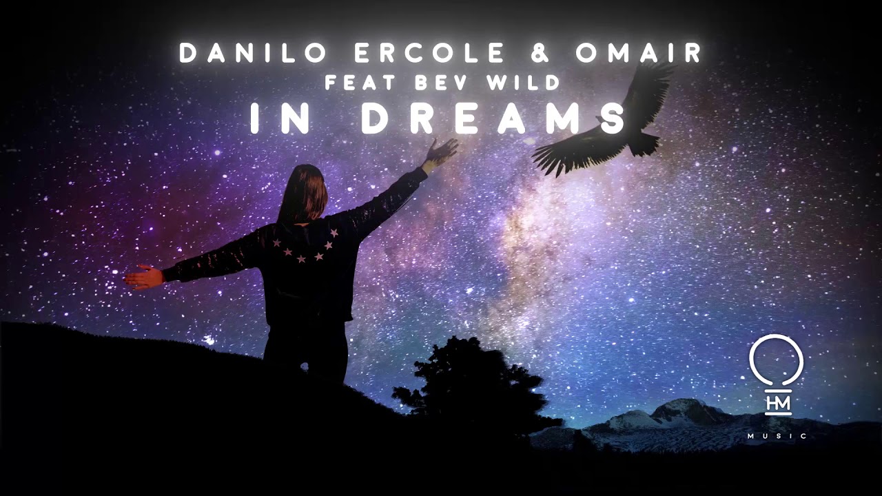 Danilo Ercole & OMAIR - In Dreams