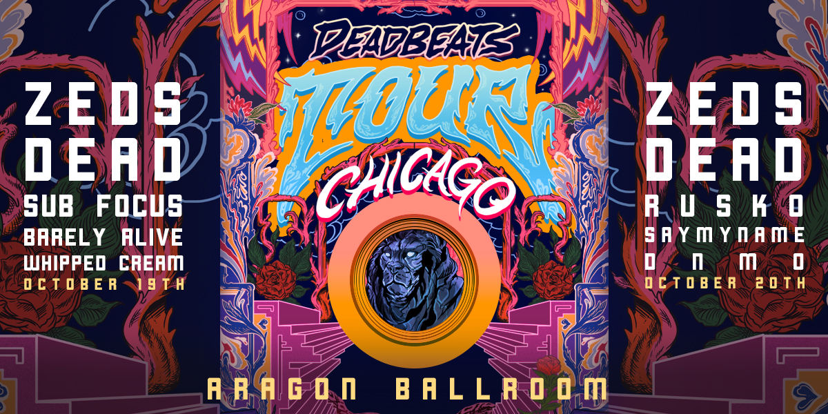 Zeds Dead Deadbeats Tour Chicago Aragon Ballroom