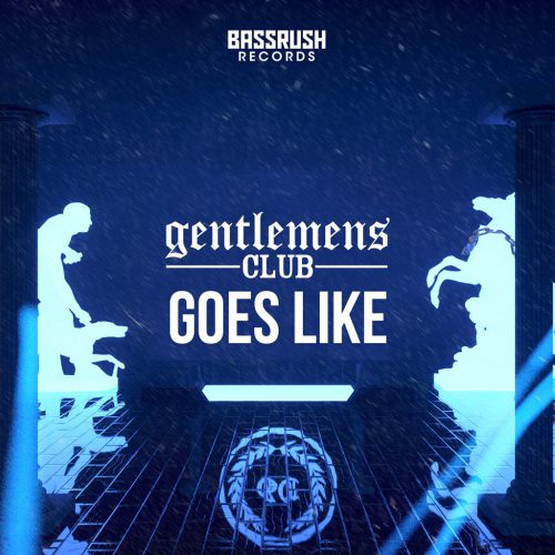 Gentleman's Club - Goes Like