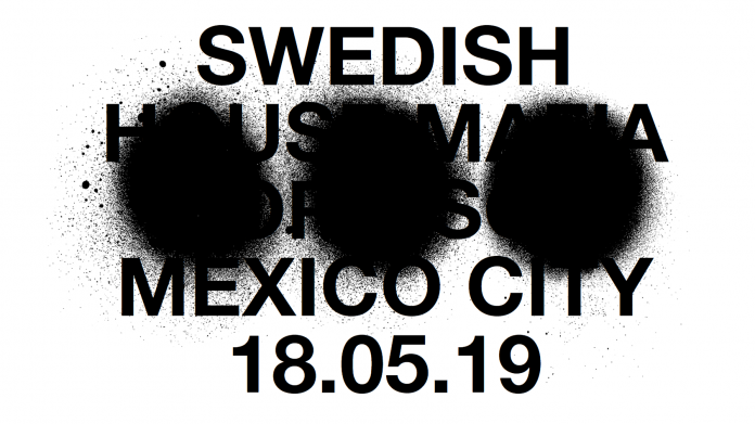 Swedish House Mafia Mexico City 2019 Swedish House Mafia Mexico City 2019