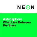 Astrosphere-What Lies Between The Stars