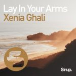 Lay In Your Arms Xenia
