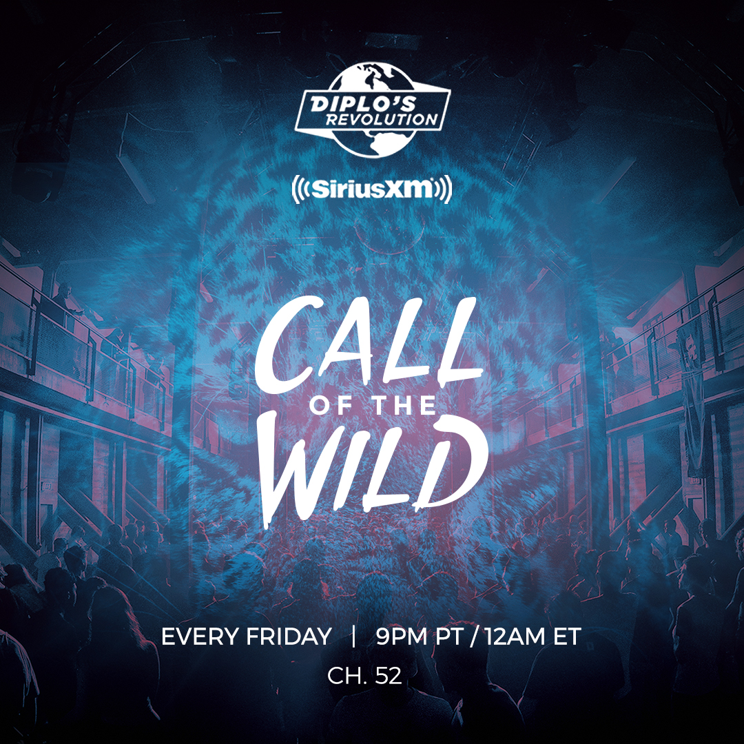 Monstercat: Call of the Wild Diplo's Revolution SiriusXM