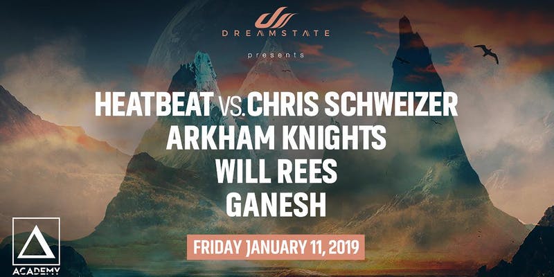 Dreamstate presents Heatbeat vs Chris Schweizer