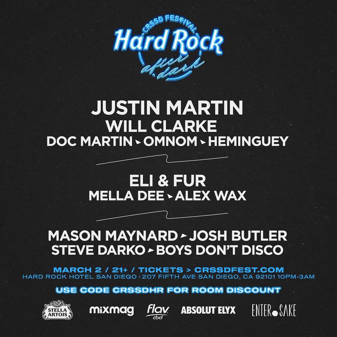 CRSSD Festival Spring 2019 After Dark Hard Rock