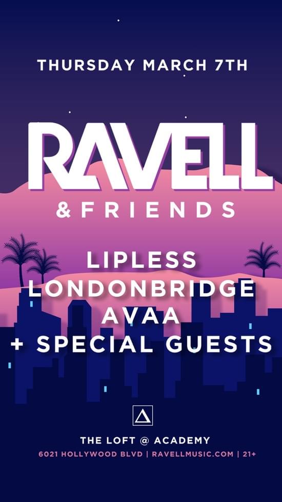 Ravell & Friends Academy LA Lineup