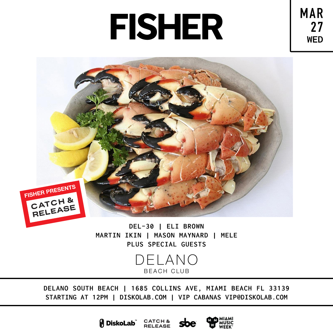 FISHER Catch & Release Miami Music Week 2019