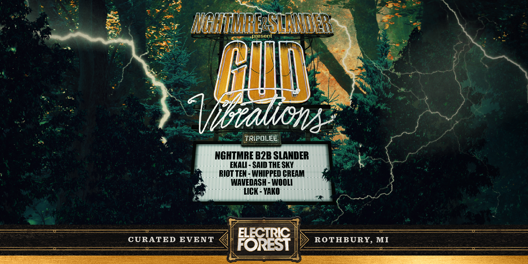 Electric Forest 2019 Gud Vibrations
