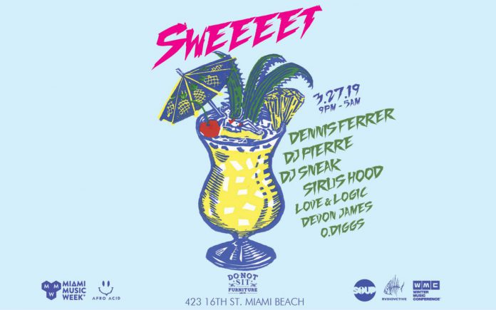 Sweeeet Miami Music Week 2019 Sweeeet Miami Music Week 2019