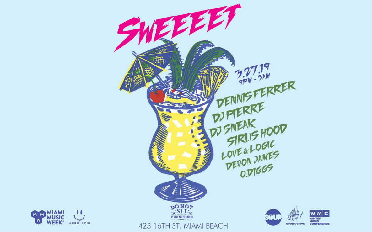 Sweeeet Miami Music Week 2019