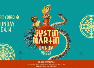 Justin Martin, Omnom, VNSSA at Agua Caliente Resort