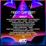 EDC Las Vegas 2019 Lineup - neonGARDEN