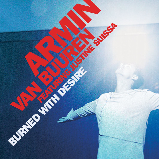 Armin van Buuren "Burned With Desire"