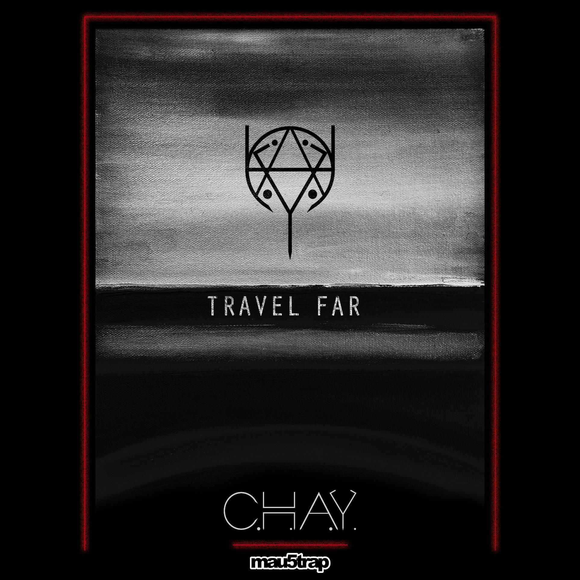 C.H.A.Y. - Travel Far EP