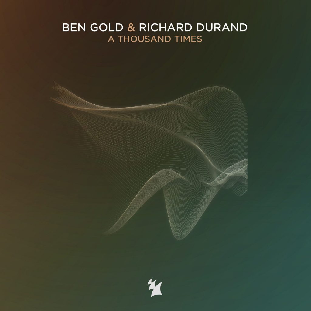 Ben Gold & Richard Durand A Thousand Times Album Art