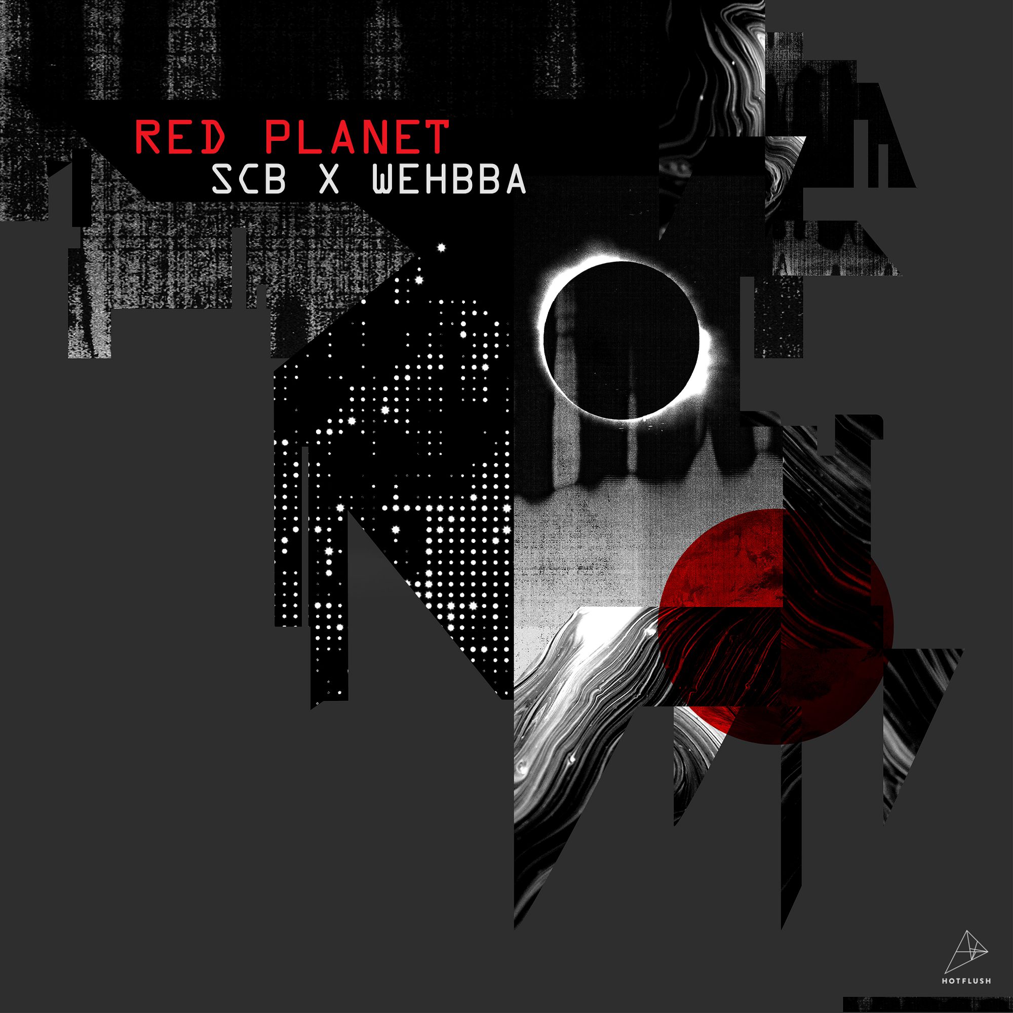 SCB x Wehbba - Red Planet EP