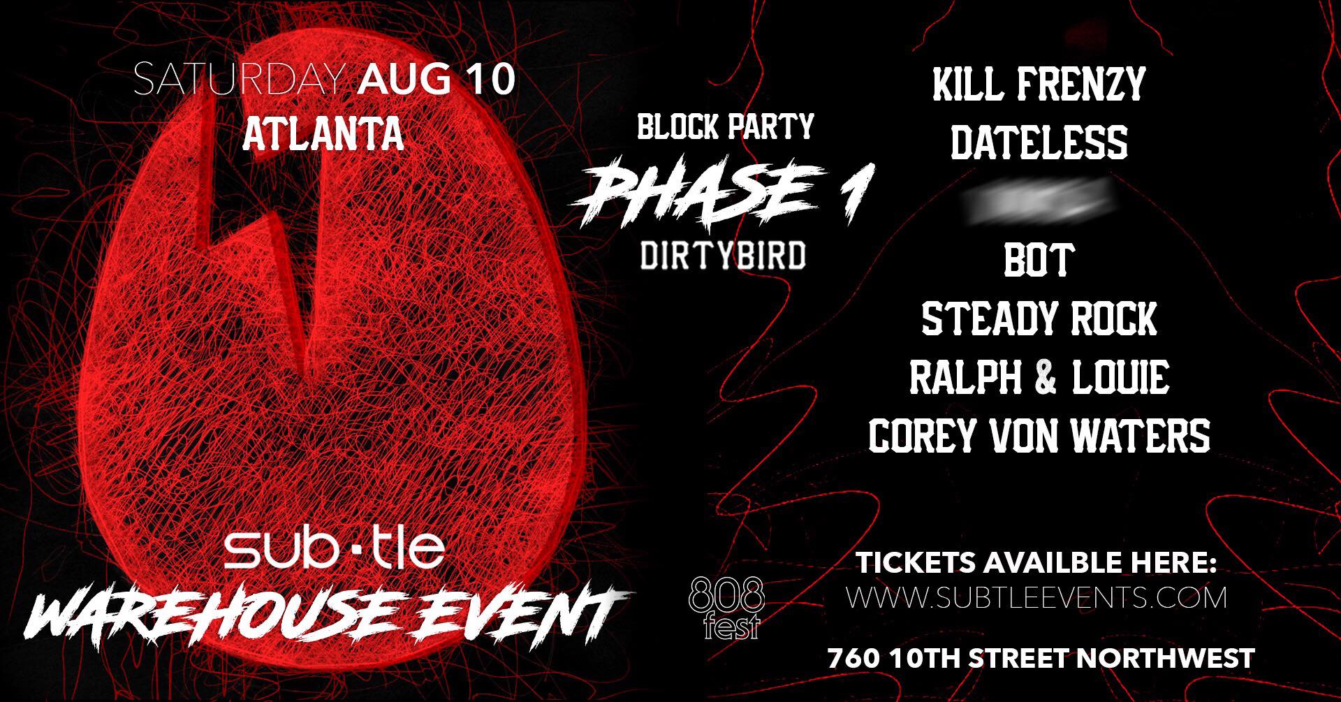 Subtle Presents A Dirtybird Warehouse & Block Party