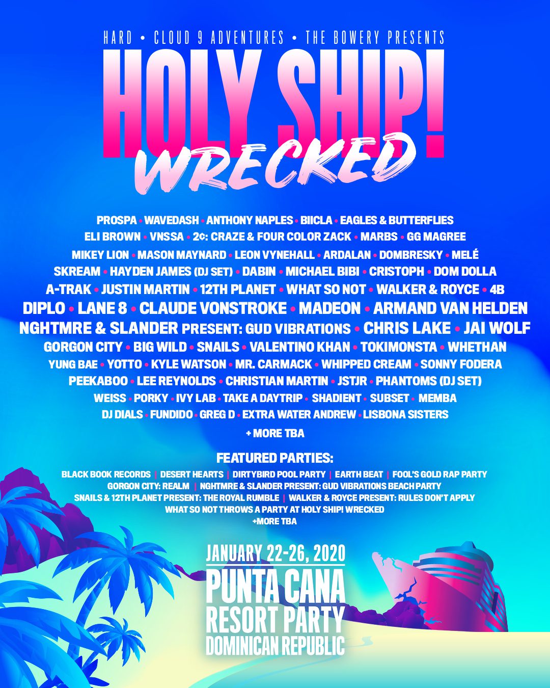 Holy Ship Wrecked 2019 Lineup