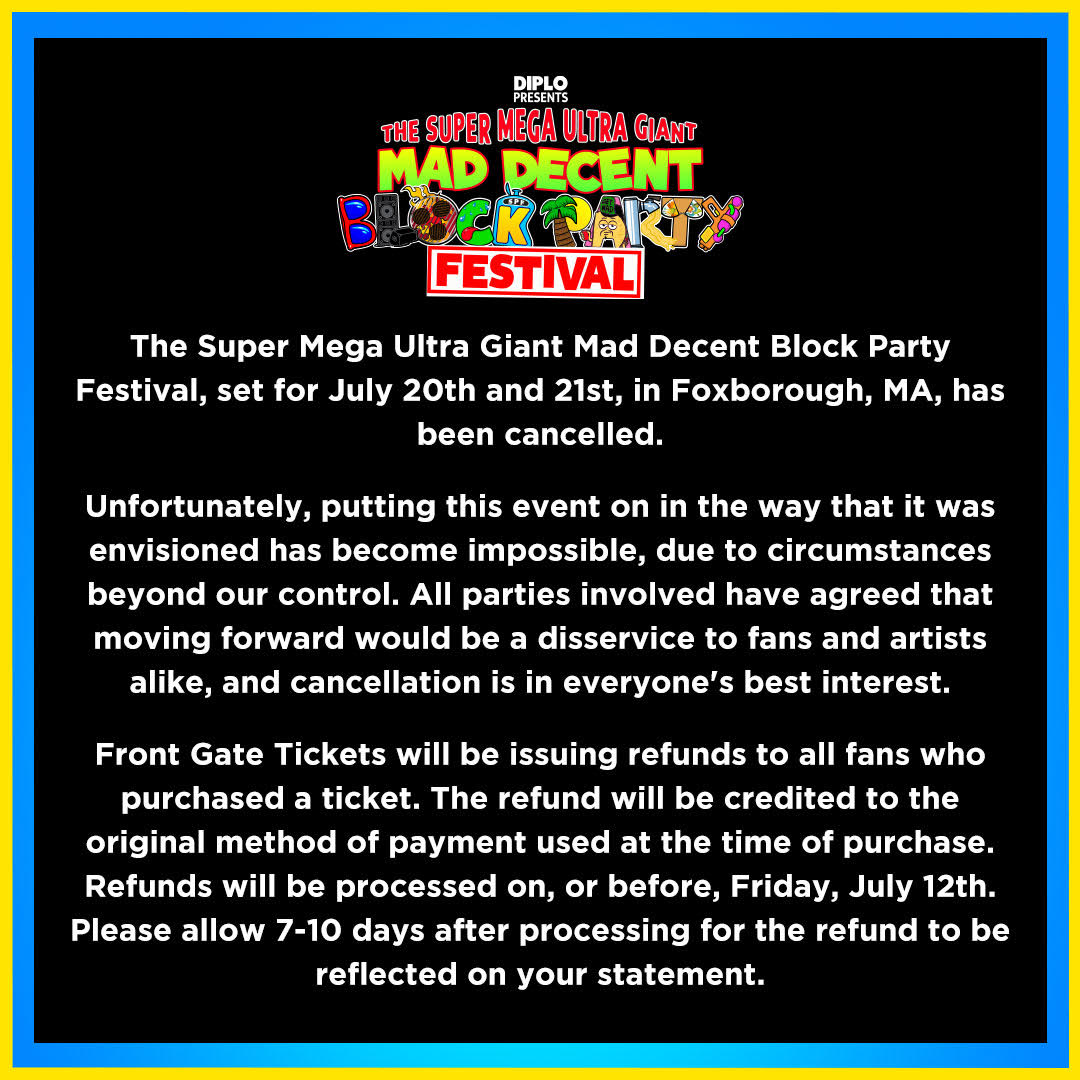 Super Mega Ultra Giant Mad Decent Block Party Canceled